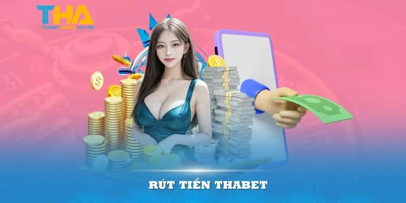 Tổng quan các bước rút tiền tại nhà cái